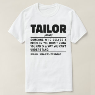 Tailor naamwoord definitie naaien liefhebbers sarc t-shirt