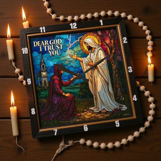 tained Glass: Dear God I Trust You Vierkante Klok