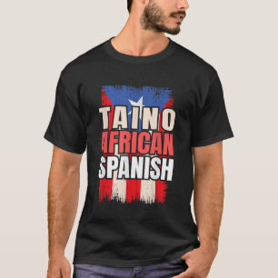 Taino-Afrikaanse Spaanse rots Spanje Spispanische  T-shirt