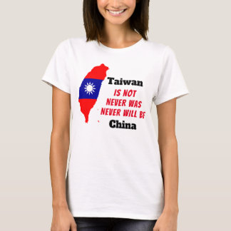 Taiwan IS NIET China T-shirt