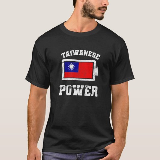Taiwan Taiwanese Flag Proud Strength Power Battery T-shirt (Voorkant)