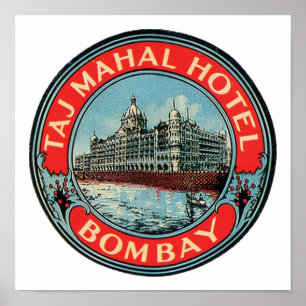 Taj Mahal, Bombay  bagage Label Poster