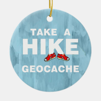 Take A Hike Keramisch Ornament