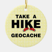 Take A Hike Keramisch Ornament (Voorkant)
