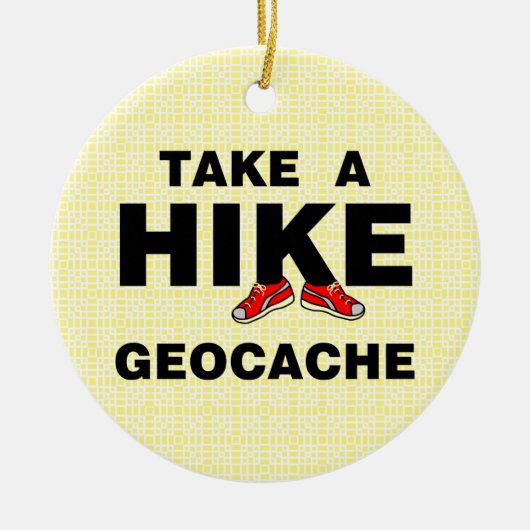 Take A Hike Keramisch Ornament (Voorkant)