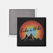 TAKE A HIKE MAGNEET (Voorkant / Achterkant)