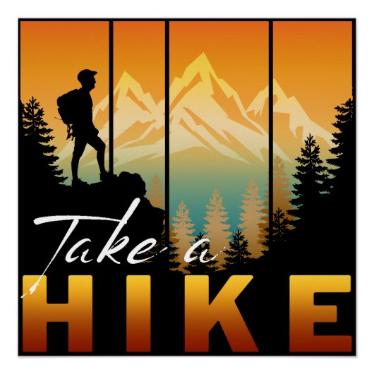 Take A Hike Perfect Poster (Voorkant)