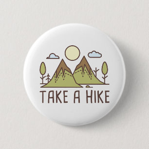 Take A Hike Ronde Button 5,7 Cm