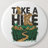 Take a Hike Ronde Button 6,0 Cm (Voorkant)