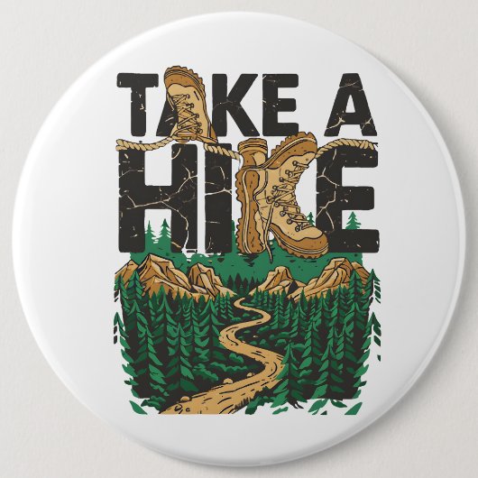 Take a Hike Ronde Button 6,0 Cm (Voorkant)
