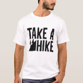 Take A Hike T-shirt (Voorkant)