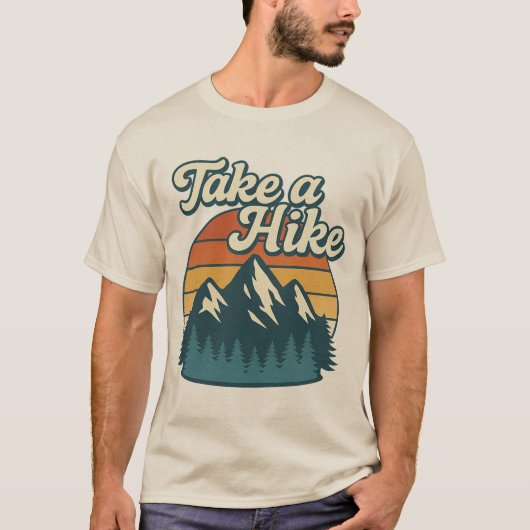 Take a Hike T-Shirt – Outdoors Hiking Tee (Voorkant)