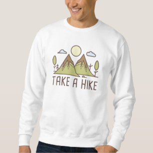 Take A Hike Trui
