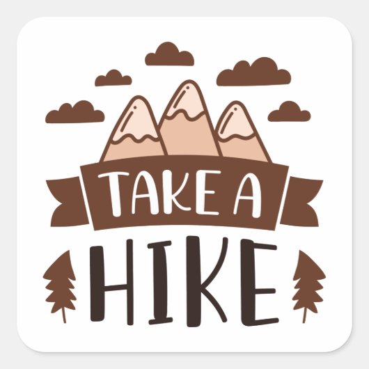 Take A Hike Vierkante Sticker (Voorkant)