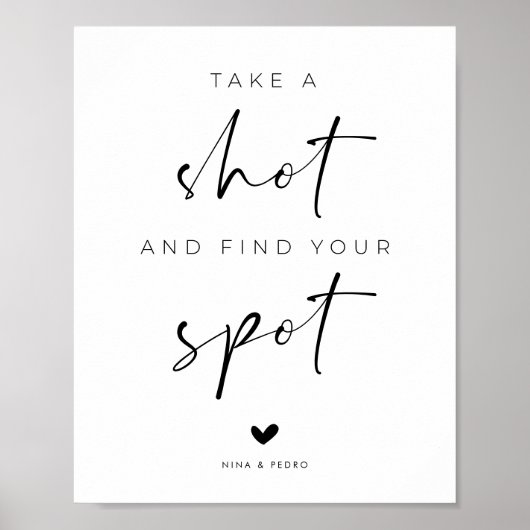 Take a Shot and Fnd Your Spot Wedding Sign Poster (Voorkant)