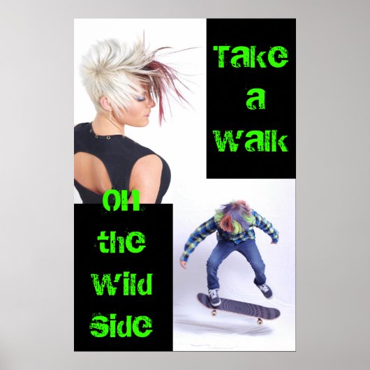 Take a Walk on the Wild Side Poster (Voorkant)