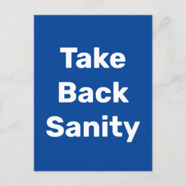 Take Back Sanity Briefkaart