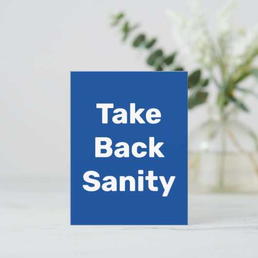 Take Back Sanity Briefkaart (Staand voorkant)