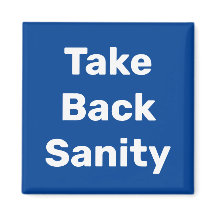 Take Back Sanity