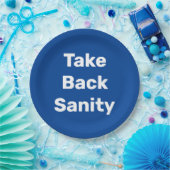 Take Back Sanity Papieren Bordje (Feest)