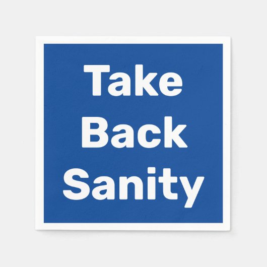 Take Back Sanity Servet (Voorkant)