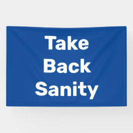 Take Back Sanity Spandoek