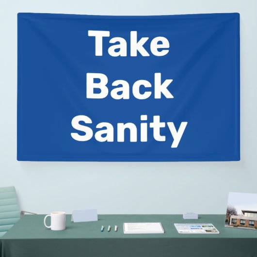 Take Back Sanity Spandoek (Beurs)