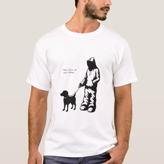 "Take Care Of Each Other" T-shirt (Voorkant)