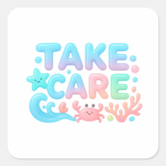 Take Care Pastel Oceaan Glanzende Tekst Vierkante Sticker