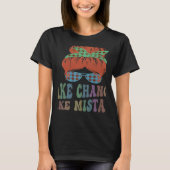 TAKE CHANCES MAKE MISTAKES Help Us Grow Motivation T-shirt (Voorkant)