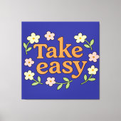 Take Easy: Positive Retro Floral Illustration Canvas Afdruk (Voorkant)