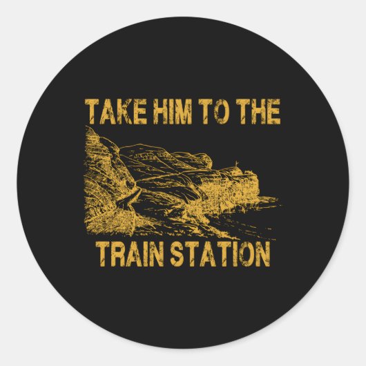 Take Him To The Train Station Ronde Sticker (Voorkant)