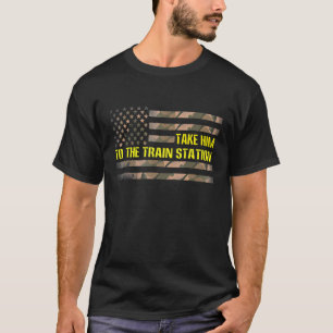 Take Him To The Train Station Vintage American Fla T-shirt