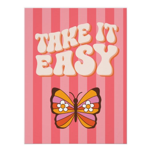 Take It Easy – Entspanntes Typografie-Poster  Perfect Poster (Voorkant)