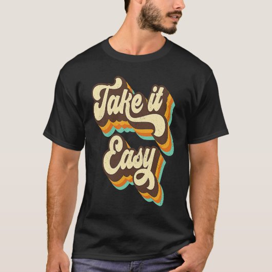 Take It Easy Retro 70s Disco Party Costume T-shirt (Voorkant)