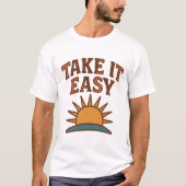 Take It Easy Retro Sun T-Shirt Design  (Voorkant)