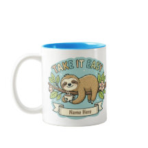Take It Easy Sloth Custom Name 