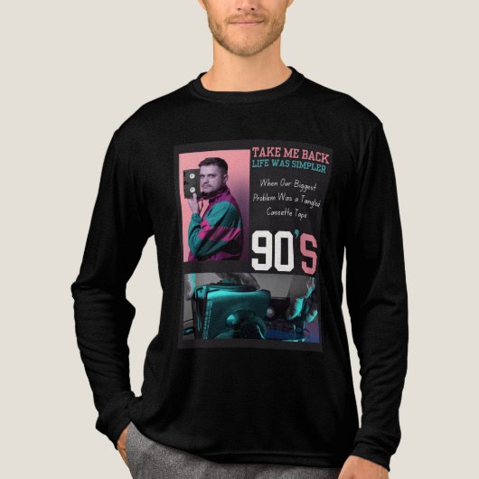 Take Me Back to the 90s T-Shirt – Retro Nostalgia  (Voorkant volledig)