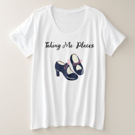 Take Me Places T-shirt