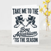 Take Me To The Boy Aquarium Funny Saying Hockey Ga Kaart (Gele Bloem)