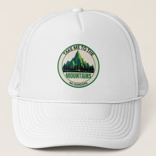 Take Me To The Mountains Trucker Hat | Hiking Cap Trucker Pet (Voorkant)