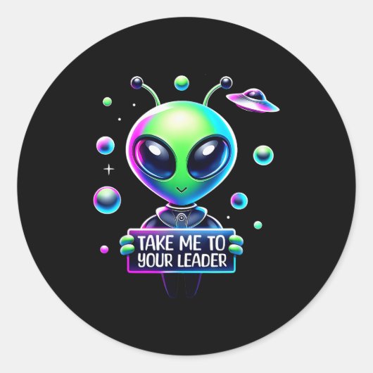 Take Me To Your Leader Funny Alien Cartoon Men Wom Ronde Sticker (Voorkant)