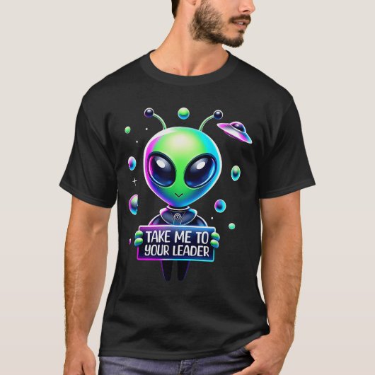 Take Me To Your Leader Funny Alien Cartoon Men Wom T-shirt (Voorkant)