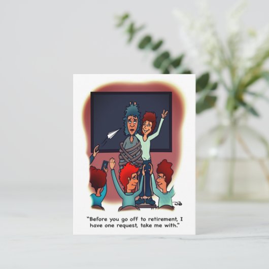 Take Me With Retirement Postcard Briefkaart (Staand voorkant)