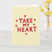 Take My Heart Simple Love Card Kaart (Gele Bloem)