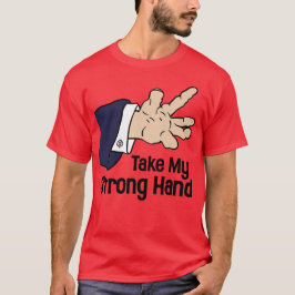 Take My Strong Hand beroemd gemaakt door Funny Sca T-shirt