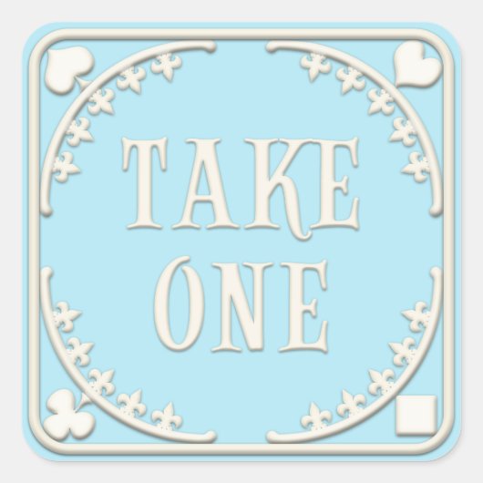 "Take One" Wonderland-theepartij Uitnodigende Blau Vierkante Sticker (Voorkant)