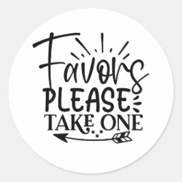 Take only one ronde sticker