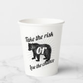 Take Risk – Motivational Quote Bear Graphic Design Papieren Bekers (Voorkant)