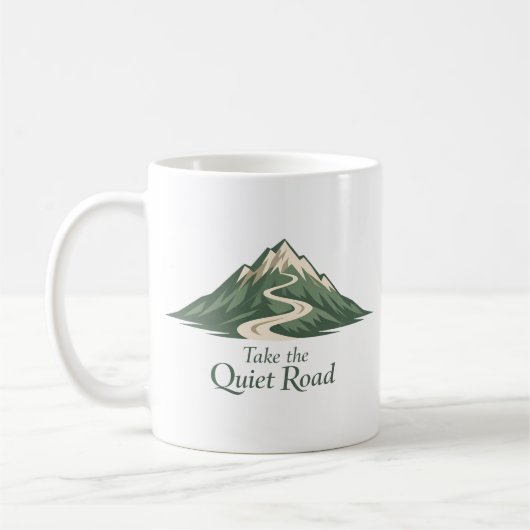 Take the Quiet Road Inspirational Mug Koffiemok (Links)